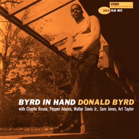 Music Matters Donald Byrd – Byrd In Hand